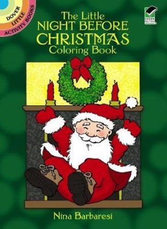 Little Night Before Christmas Coloring Book by NINA BARBARESI