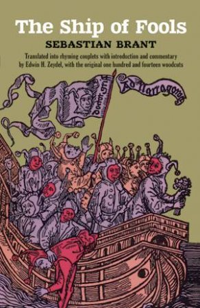 Ship of Fools by SEBASTIAN BRANT