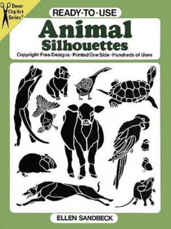 Ready-to-Use Animal Silhouettes by ELLEN SANDBECK