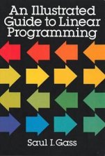 Illustrated Guide to Linear Programming