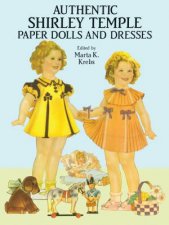 Authentic Shirley Temple Paper Dolls and Dresses