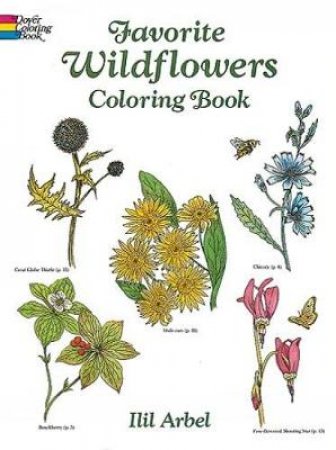 Favorite Wildflowers Coloring Book by ILIL ARBEL