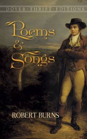 Poems And Songs by Robert Burns