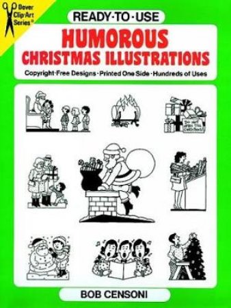 Ready-to-Use Humorous Christmas Illustrations by BOB CENSONI