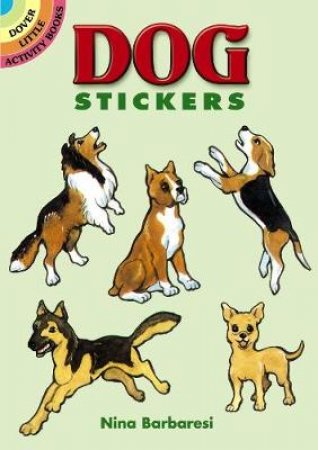 Dog Stickers by NINA BARBARESI