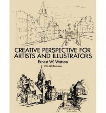 Creative Perspective for Artists and Illustrators