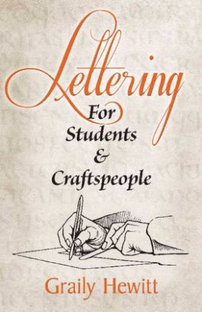 Lettering: For Students And Craftspeople by Graily Hewitt