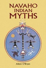 Navaho Indian Myths