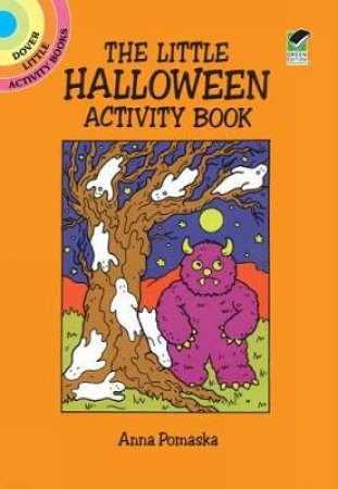 Little Halloween Activity Book by ANNA POMASKA