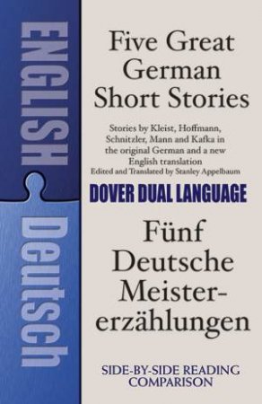 Five Great German Short Stories by STANLEY APPELBAUM