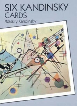 Six Kandinsky Cards by WASSILY KANDINSKY