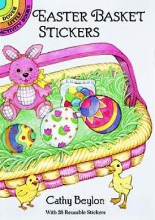 Easter Basket Stickers by CATHY BEYLON