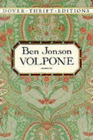 Volpone by Ben Jonson