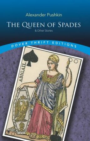 The Queen Of Spades And Other Stories by Aleksandr Pushkin