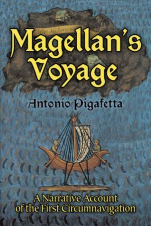 Magellan's Voyage by ANTONIO PIGAFETTA