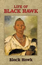 Life of Black Hawk