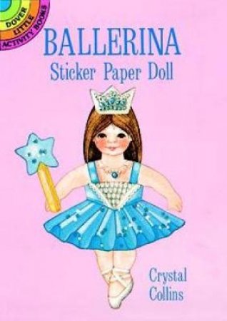 Ballerina Sticker Paper Doll by CRYSTAL COLLINS