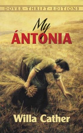 My Antonia by Willa Cather