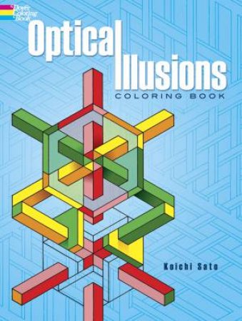 Optical Illusions Coloring Book by KOICHI SATO