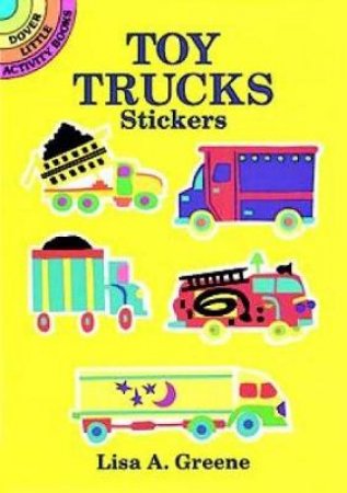 Toy Trucks Stickers by LISA A. GREENE