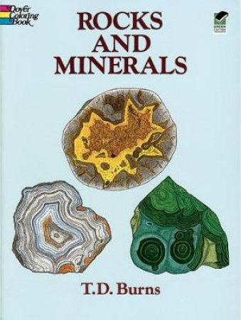 Rocks and Minerals by T. D. BURNS