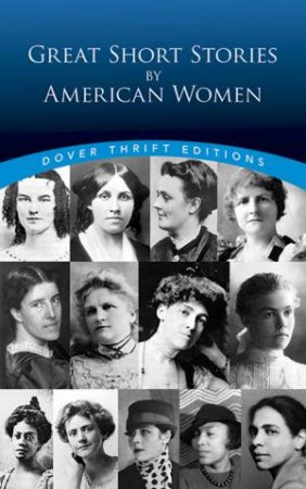 Great Short Stories By American Women by Candace Ward