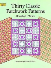 Thirty Classic Patchwork Patterns