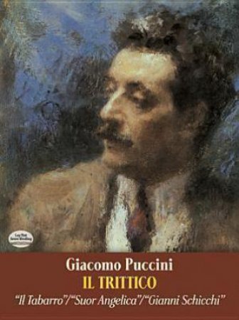 Trittico in Full Score by GIACOMO PUCCINI