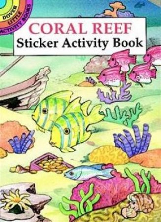 Coral Reef Sticker Activity Book by CATHY BEYLON