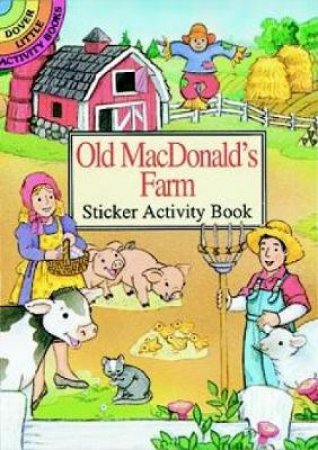 Old MacDonald's Farm Sticker Activity Book by CATHY BEYLON