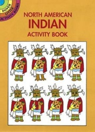 North American Indian Activity Book by WINKY ADAM