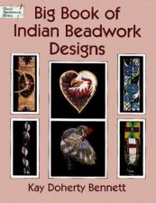 Big Book of Indian Beadwork Designs