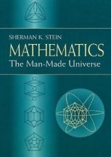 Mathematics The ManMade Universe