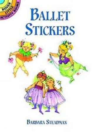 Ballet Stickers by BARBARA STEADMAN