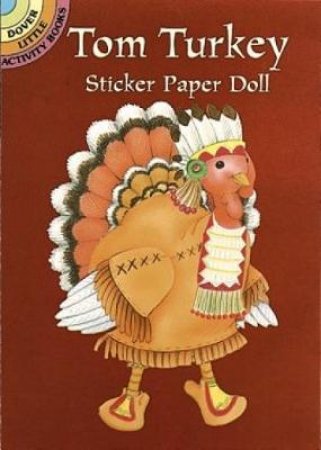 Tom Turkey Sticker Paper Doll by CATHY BEYLON