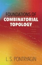 Foundations of Combinatorial Topology