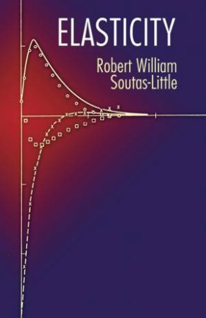 Elasticity by ROBERT WILLIAM SOUTAS-LITTLE