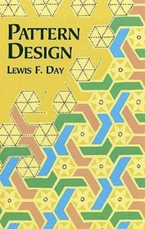 Pattern Design by LEWIS F. DAY