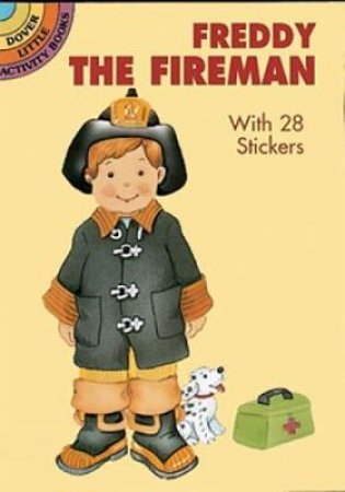 Freddy the Fireman by CATHY BEYLON