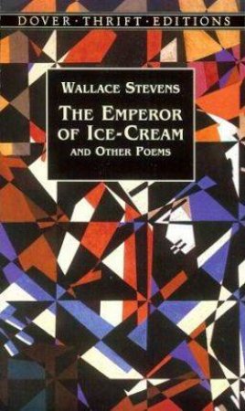 Emperor Of Ice-Cream by Wallace Stevens