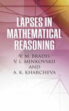 Lapses in Mathematical Reasoning