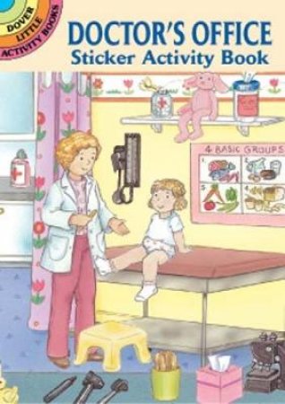 Doctor's Office Sticker Activity Book by CATHY BEYLON