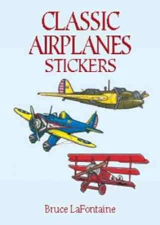 Classic Airplanes Stickers by BRUCE LA FONTAINE