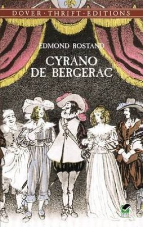 Cyrano de Bergerac by Edmond Rostand