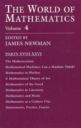 World of Mathematics, Vol. 4 by JAMES R. NEWMAN