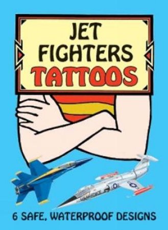 Jet Fighters Tattoos by JOHN BATCHELOR