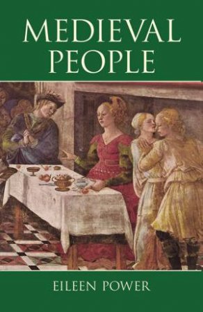 Medieval People by EILEEN POWER