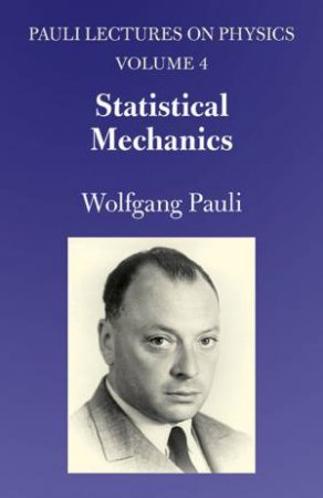 Statistical Mechanics by WOLFGANG PAULI