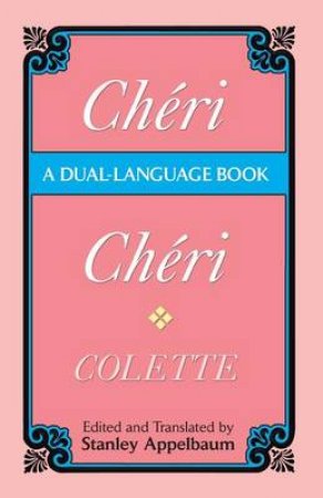 Cheri (Dual-Language) by COLETTE