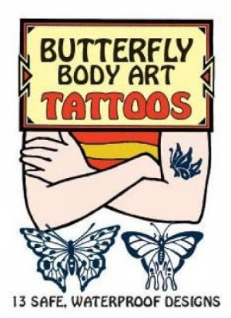 Butterfly Body Art Tattoos by ANNA POMASKA